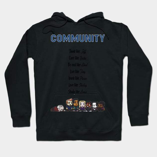 To be like Community · TV show Hoodie by Uwaki